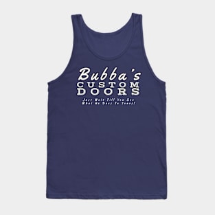 Bubba's Custom Doors Tank Top